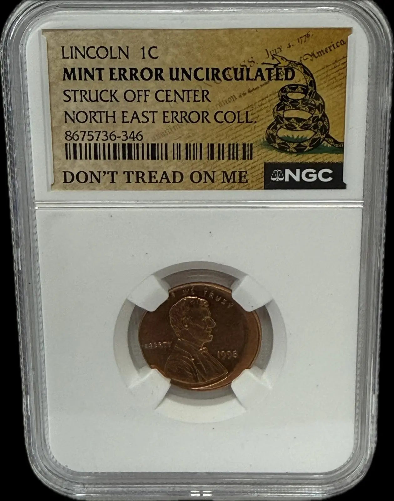 1998 Lincoln Cent, Mint Error – Uncirculated Struck Off-Center, Northeast Error Collection Coin Hub