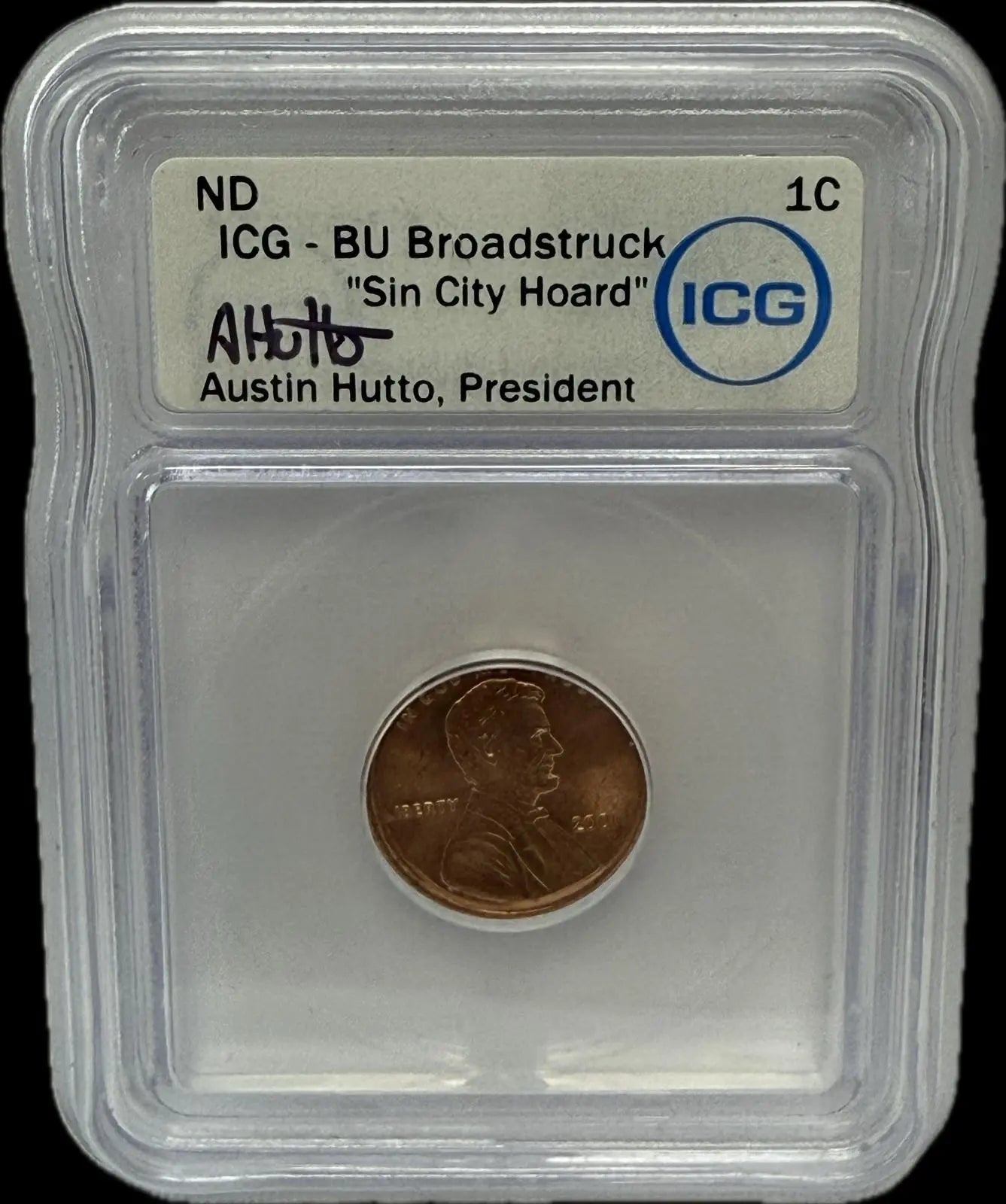 2001 Lincoln Cent, ICG-BU Broadstruck – "Sin City Hoard" Collection Coin Hub
