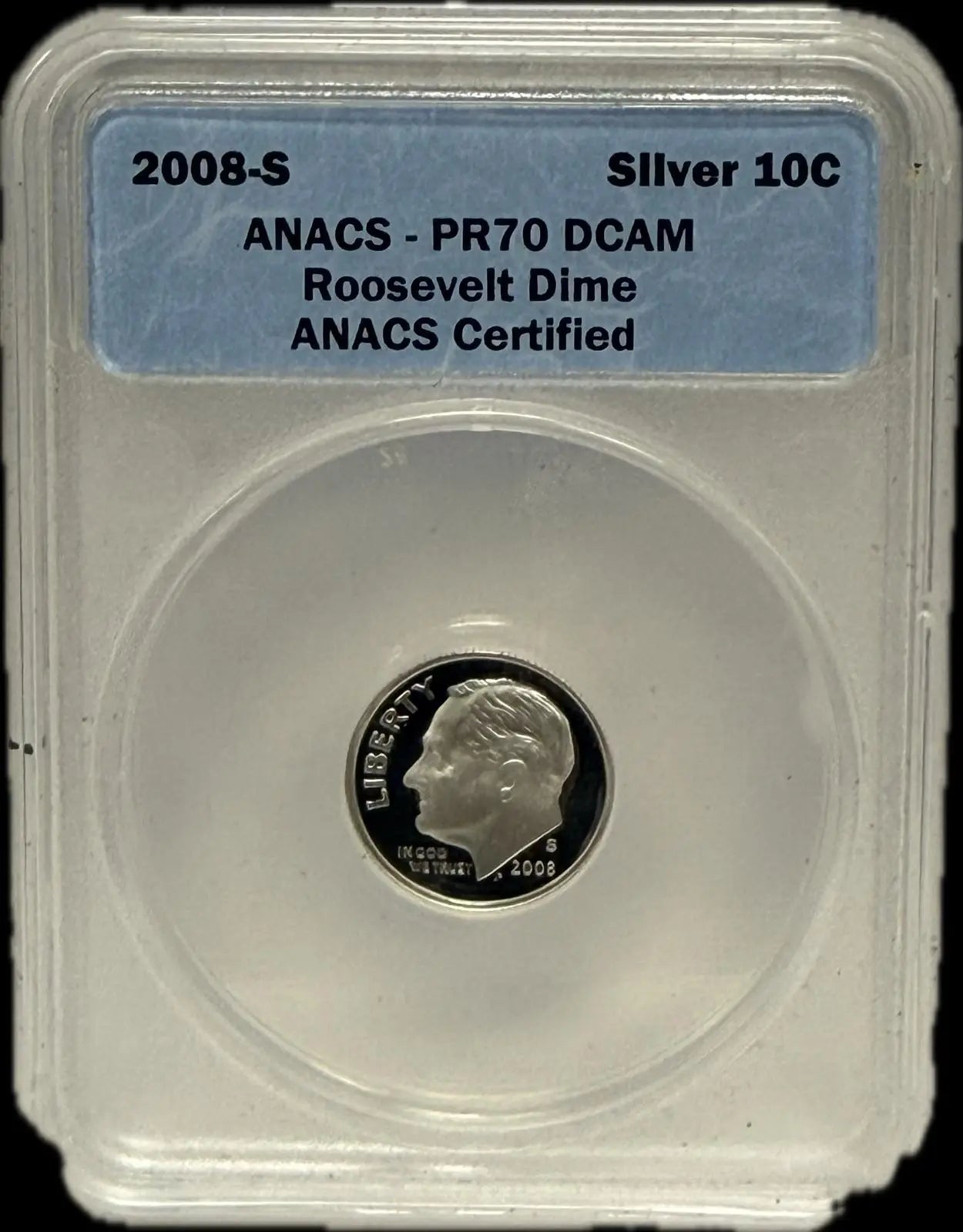 2008-S Silver 10C ANACS PR70 DCAM – Rare, Perfect Proof Silver Coin Coin Hub