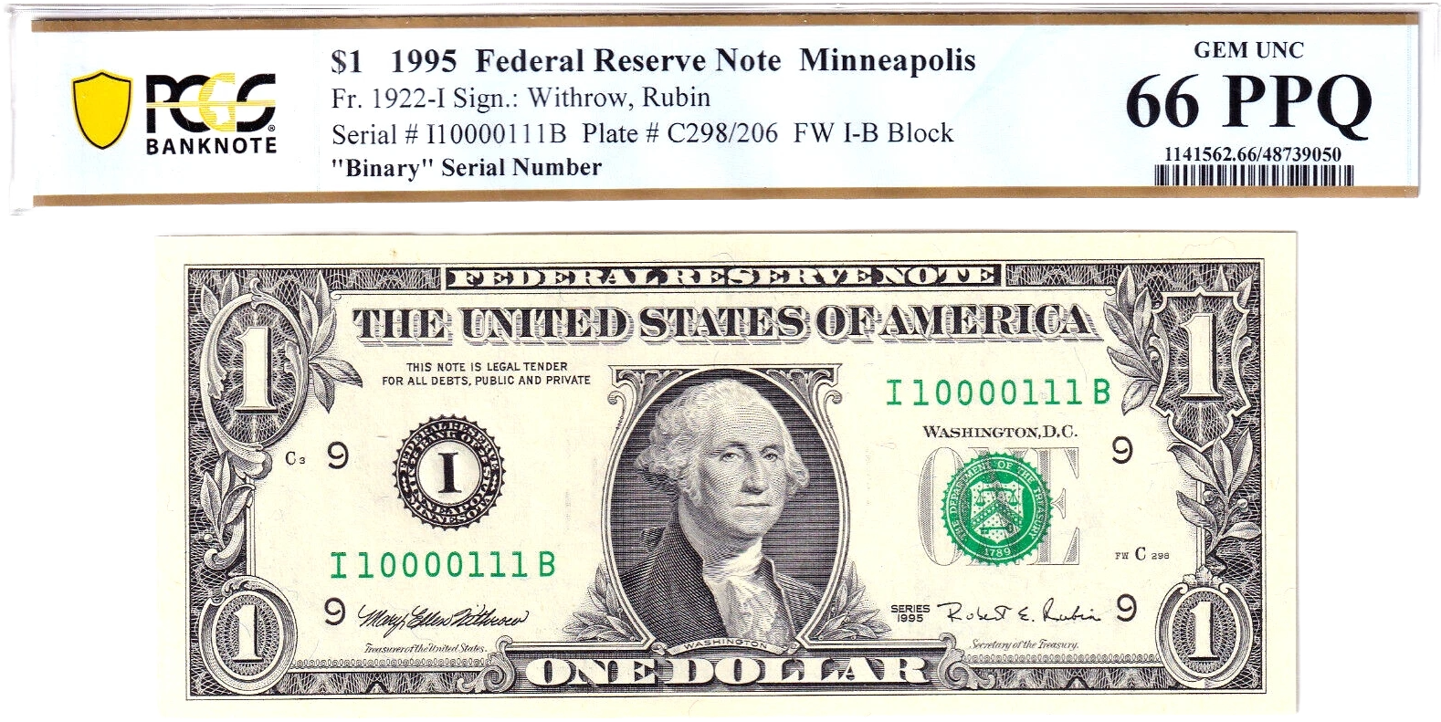 1995 $1 FRN PCGS 66PPQ Fancy TRUE 0/1 BINARY Serial #I10000111B