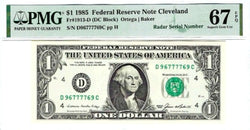 1985 $1 Cleveland Fancy Radar 96777769 PMG 67 EPQ! Superb