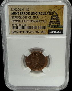 1998 Lincoln Cent, Mint Error – Uncirculated Struck Off-Center, Northeast Error Collection