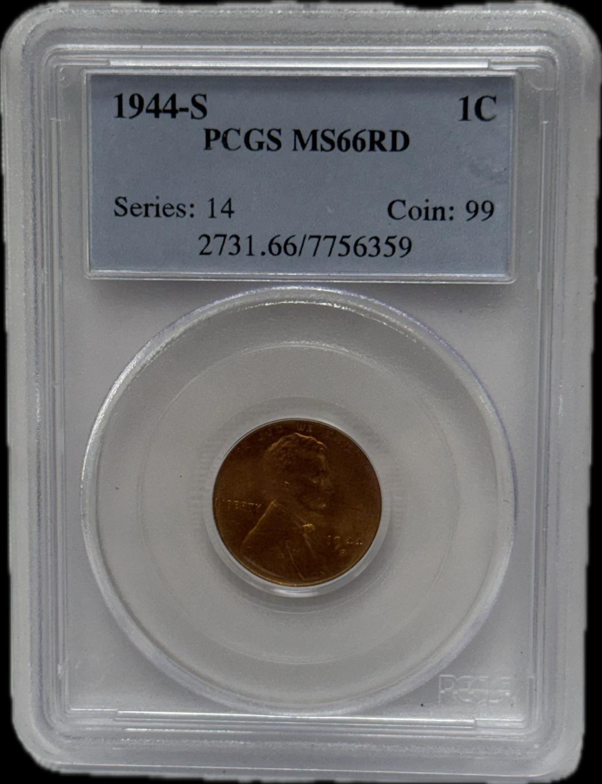 1944-S 1C MS66RD Seeries:14 Coin:99